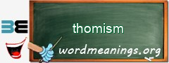 WordMeaning blackboard for thomism